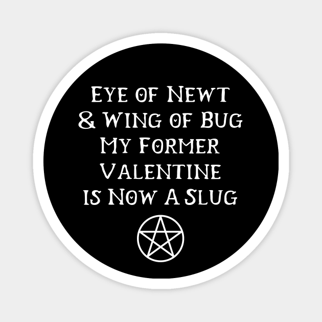 Anti-Valentine's Day Funny Love Spell Cheeky Witch® Magnet by Cheeky Witch